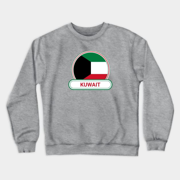 Kuwait Country Badge - Kuwait Flag Crewneck Sweatshirt by Yesteeyear